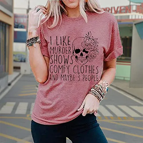 Horror Women Shirt Maybe 3 People Novelty Friend Graphic I Like Murder Shows Summmer Beach Top Short Sleeve Tee, Red